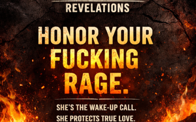 Honour Your Fucking Rage